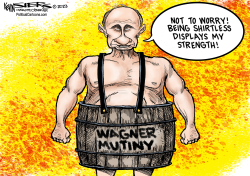 PUTIN AFTER WAGNER by Kevin Siers