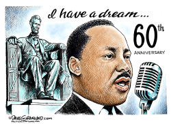 MLK DREAM 60TH by Dave Granlund
