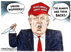 TRUMP AND UNIONS by Dave Granlund