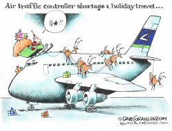 AIR TRAFFIC CONTROL SHORTAGE AND XMAS by Dave Granlund