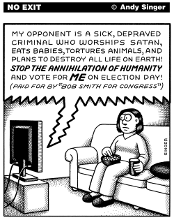 POLITICAL ATTACK ADS by Andy Singer