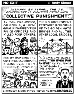 COLLECTIVE PUNISHMENT IN ISRAEL AND THE USA by Andy Singer