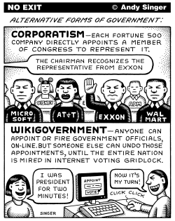 CORPORATE AND WIKI ALTERNATIVE GOVERNMENTS by Andy Singer