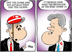 STAY THE COURSE OR NOT  by Bob Englehart