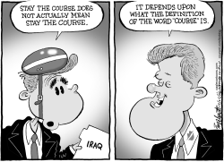 STAY THE COURSE OR NOT by Bob Englehart