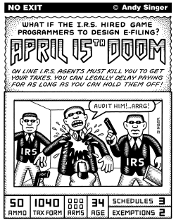 TAX E-FILING COMPUTER GAMES by Andy Singer