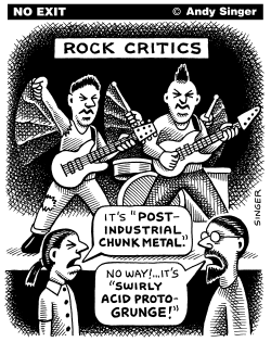 ROCK CRITICS by Andy Singer