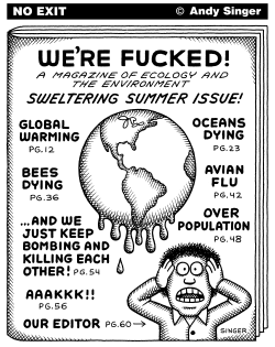 WERE FUCKED MAGAZINE OF ECOLOGICAL ISSUES by Andy Singer