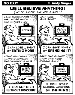 OUR FALSE BELIEF IN GREEN CARS by Andy Singer