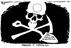 PIRATES OF CAPITALISM by Milt Priggee