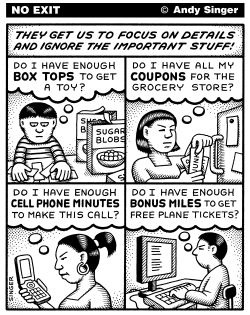 TOO FOCUSED ON DETAILS by Andy Singer