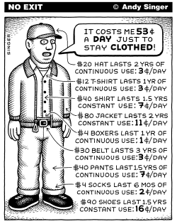 COST PER DAY OF CLOTHES by Andy Singer