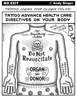 TATTOO HEALTH DIRECTIVES by Andy Singer