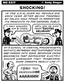 TASERS AND ELECTROSHOCK by Andy Singer