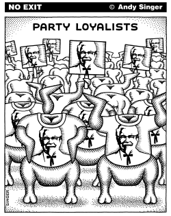 PARTY LOYALISTS by Andy Singer