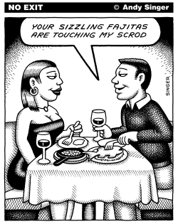 SIZZLING FAJITAS by Andy Singer