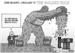 JOHN MCCAIN'S COROLLARY TO THE GOLDEN RULE by R.J. Matson