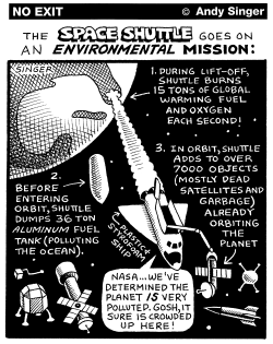 SPACE SHUTTLE ENVIRONMENTAL MISSION by Andy Singer