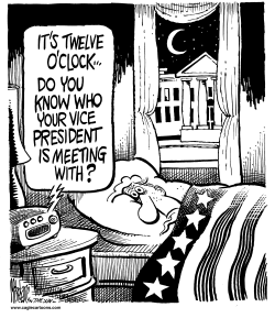 WHO IS MEETING WITH CHENEY by Mike Lane