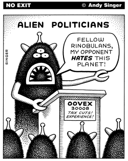 ALIEN POLITICIANS by Andy Singer