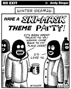 SKI MASK THEME PARTY by Andy Singer