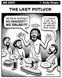THE LAST POTLUCK by Andy Singer