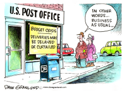 US POST OFFICE BUDGET CRISIS by Dave Granlund