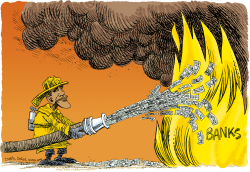 OBAMA POURS MONEY ON BANK FIRE  by Daryl Cagle