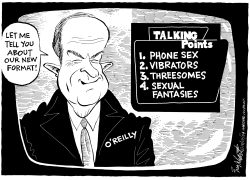 BILL OREILLY CHANGES HIS FORMAT by Bob Englehart