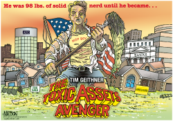 THE TOXIC ASSETS AVENGER- by R.J. Matson