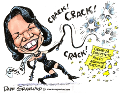 CONDI RICE AND TORTURE by Dave Granlund
