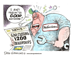 GM CLOSING DEALERSHIPS by Dave Granlund