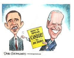 OBAMA SPEAKING CANDIDLY by Dave Granlund