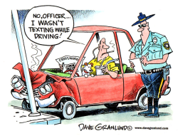 TEXTING WHILE DRIVING by Dave Granlund
