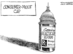 HEALTH CARE'S CONSUMER-PROOF CAP by Bill Schorr