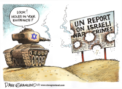 ISRAEL AND UN WAR CRIMES REPORT by Dave Granlund