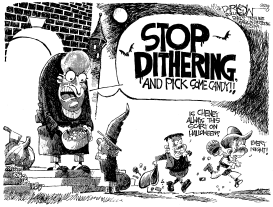 STOP DITHERING by John Darkow