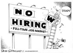 Full-time job market by Dave Granlund