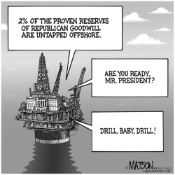 DRILLING FOR REPUBLICANS by R.J. Matson