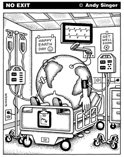 EARTHDAY IN THE HOSPITAL by Andy Singer
