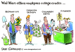WAL-MART EMPLOYEE COLLEGE PROGRAM by Dave Granlund