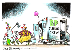 BP CLEANUP CREW by Dave Granlund