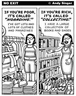 HOARDING VERSUS COLLECTING by Andy Singer