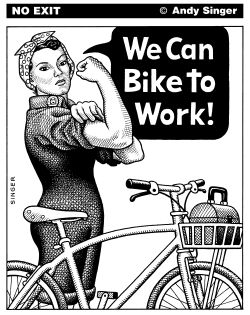 WE CAN BIKE TO WORK by Andy Singer