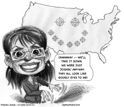 Sarah Palin in the crosshairs by Taylor Jones