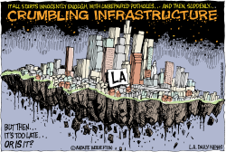 LAS CRUMBLING INFRASTRUCTURE  by Wolverton