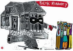BANK ROBBERY  by Randall Enos