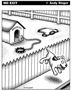 HOUDINI DOG ESCAPES by Andy Singer