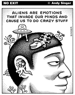 ALIENS ARE EMOTIONS by Andy Singer