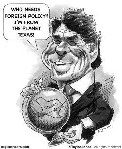 RICK PERRY WORLDVIEW by Taylor Jones